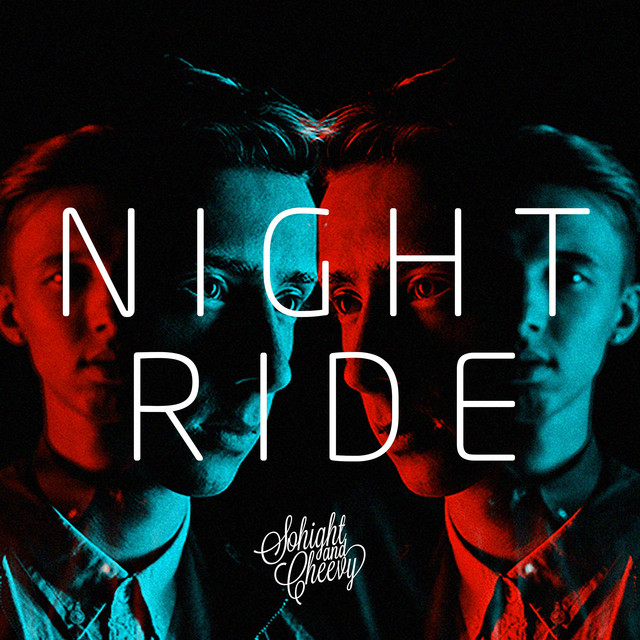 Night Ride - Sohight & Cheevy