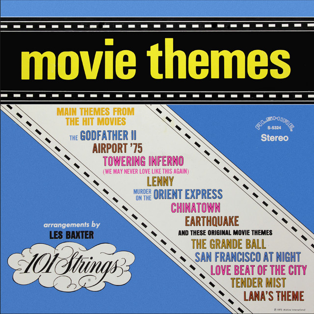 Movie Themes - Arrangements by Les Baxter (Remastered from the Original Alshire Tapes) cover art