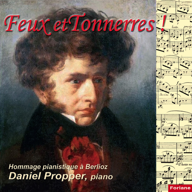 Feux et Tonnerres ! - Hommage pianistique à Berlioz cover art