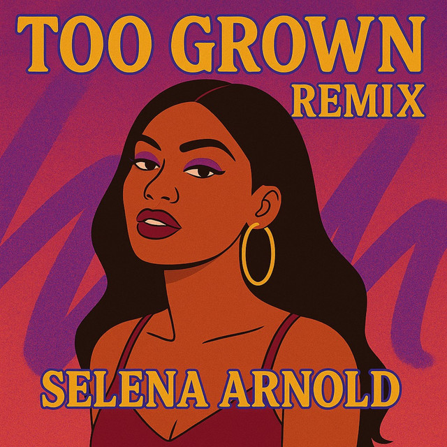 TOO GROWN (Special Version Remix) cover
