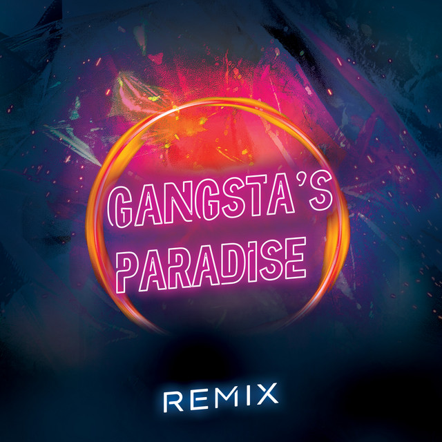 Gangsta's Paradise (Remix)