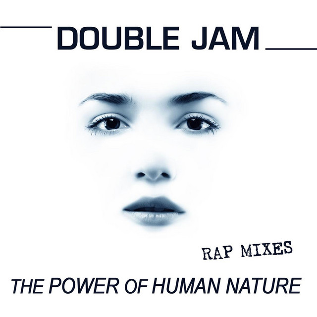 The Power of Human Nature - Rap Mixes cover