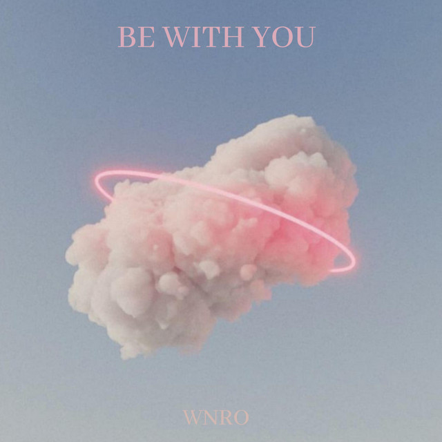 Be With You