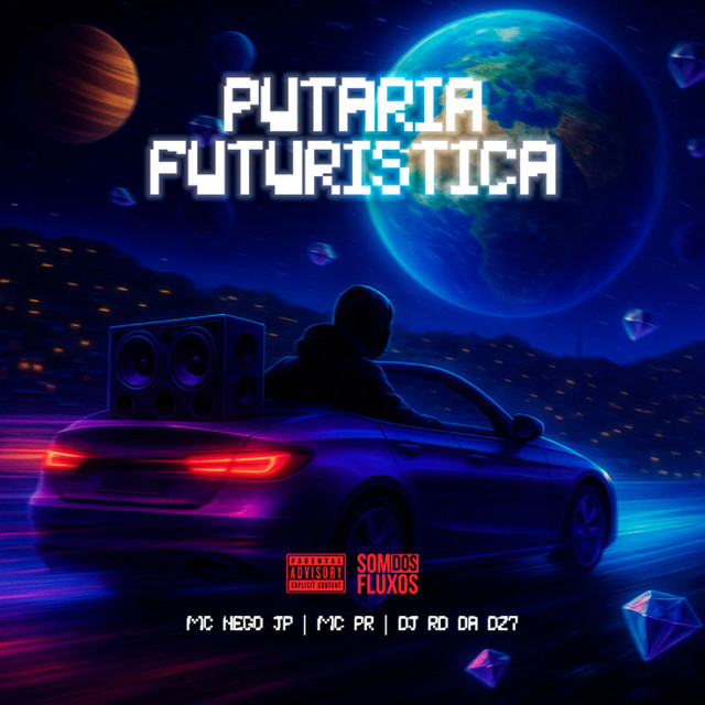  – Putaria Futurista