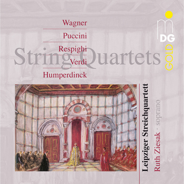 Wagner, Puccini, Respighi, Verdi, Humperdinck: String Quartets cover