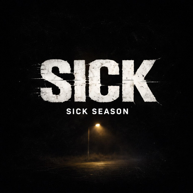 SICK Season
