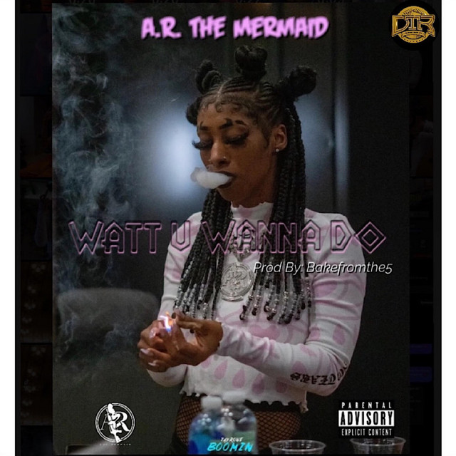 A.R. The Mermaid – Watt U Wanna Do
