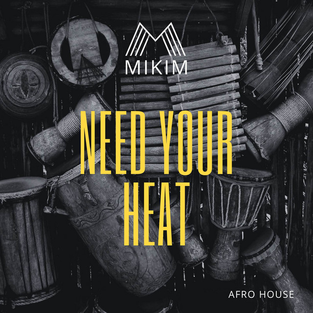 Need Your Heat