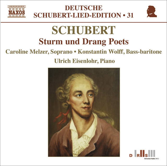Schubert: Lied Edition 31 - Sturm Und Drang Poets