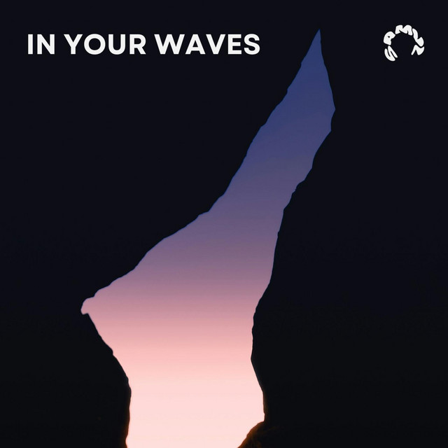 In Your Waves