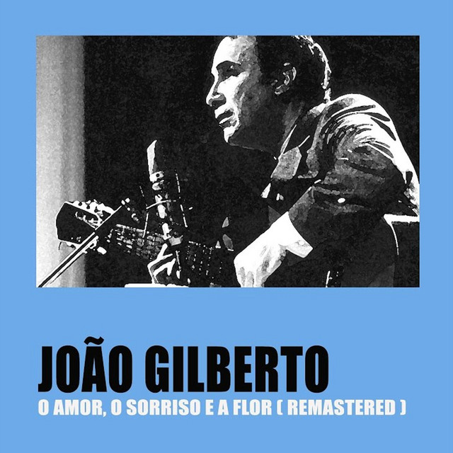 O Amor, O Sorriso e a Flor cover art