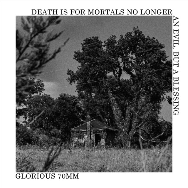 Death Is for Mortals No Longer an Evil, But a Blessing