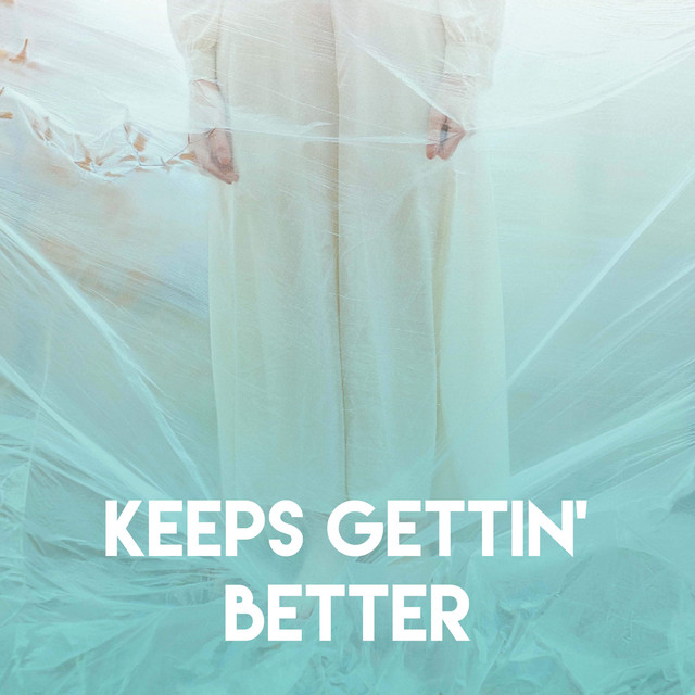 Keeps Gettin' Better - Single by Princess Beat | Spotify