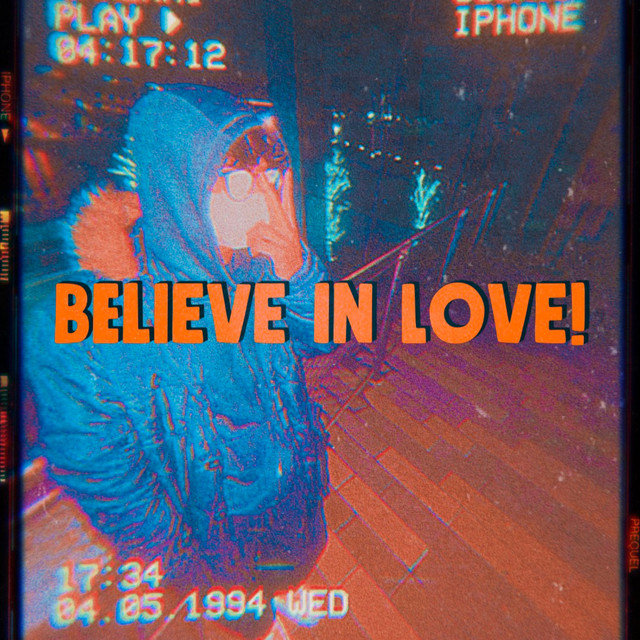 Believe In Love! - song and lyrics by CXX | Spotify
