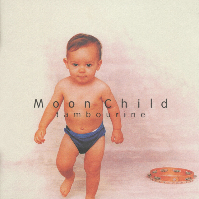 tambourine - Album by MOON CHILD | Spotify