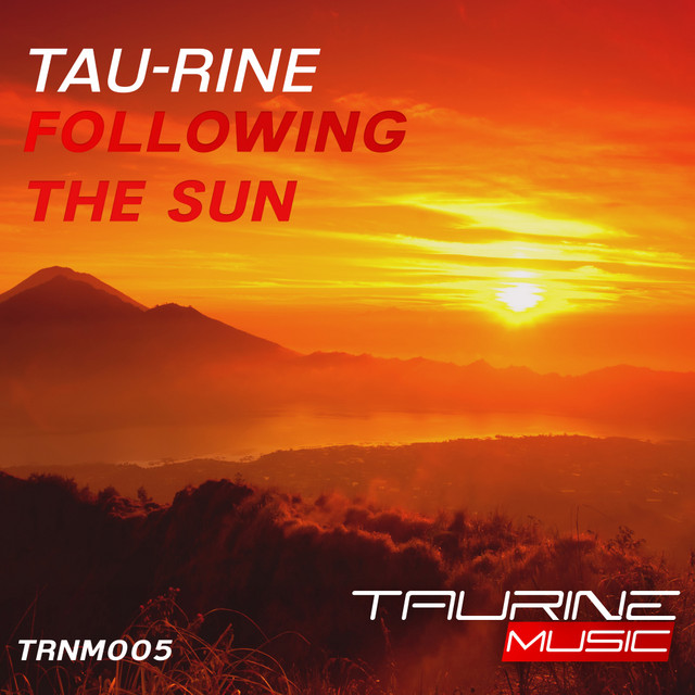Cover art for Tau-Rine — Following The Sun