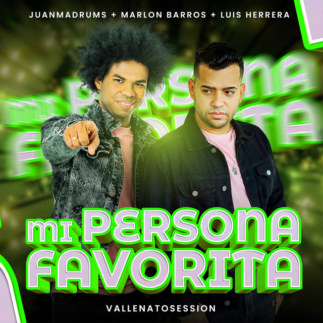 Mi Persona Favorita - Vallenato Session