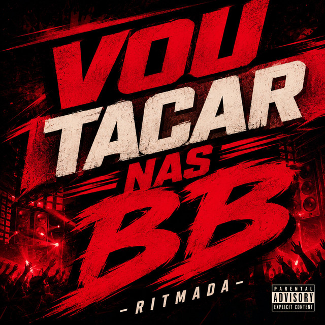 Vou Tacar Nas BB (Ritmada)