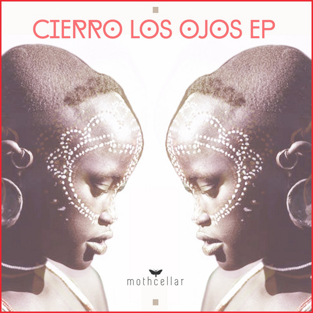 Cierro Los Ojos Ep cover art