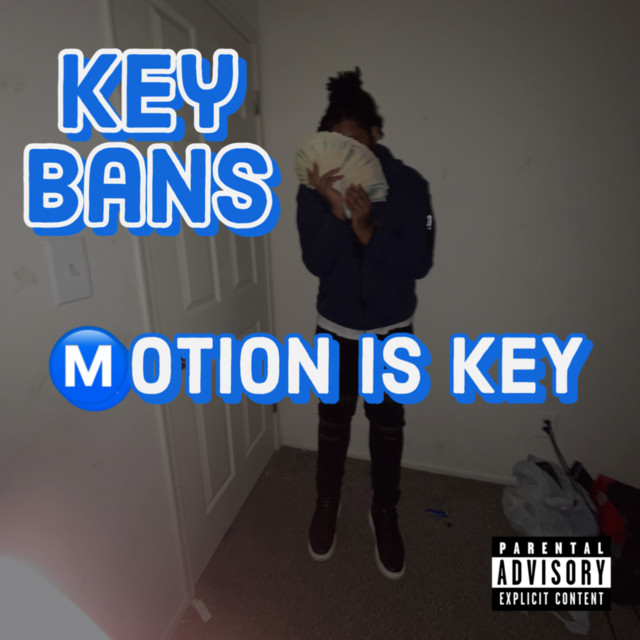 MOTION IS KEY - EP by Key Bans | Spotify