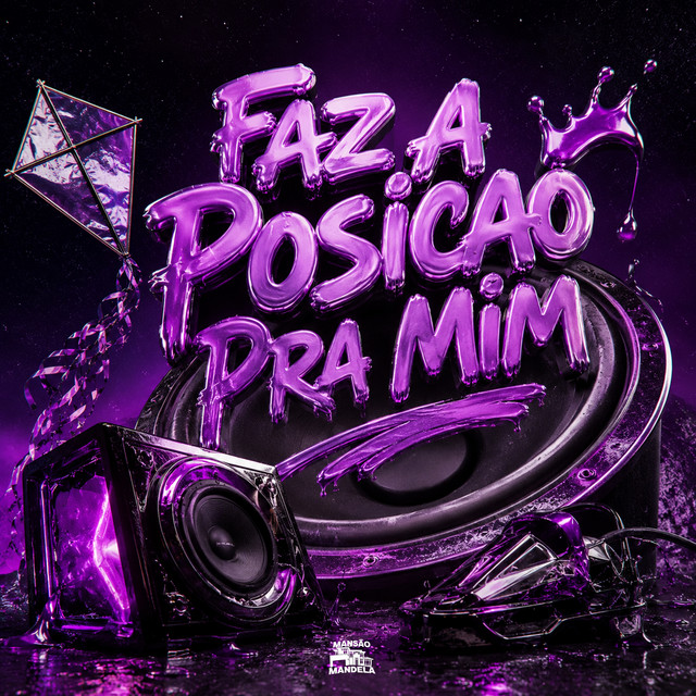 Faz a Posicao pra Mim