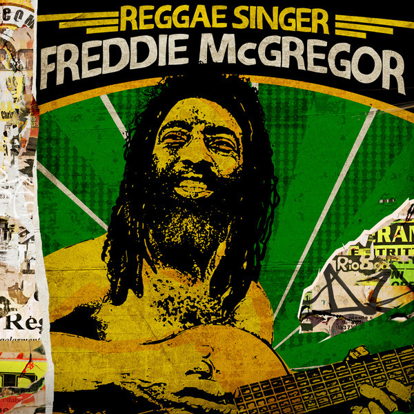 Reggae Singer - Freddie MacGregor - Compilation by Freddie