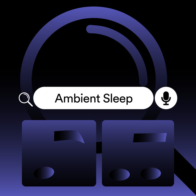 Ambient Sleep