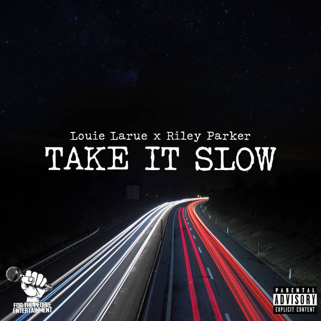 Take It Slow