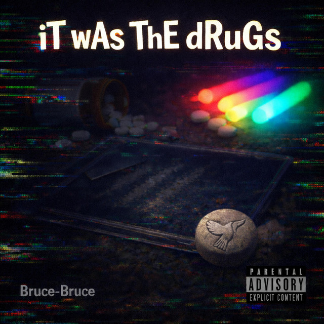 iT wAs ThE dRuGs
