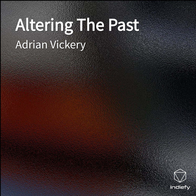 Altering The Past - Audiobook by Adrian Vickery | Spotify