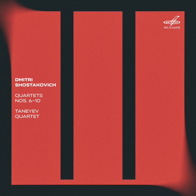 Shostakovich: Quartets Nos. 6-10 artwork