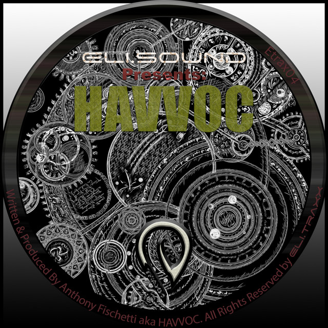 Eli.Sound Presents: Havvoc From France