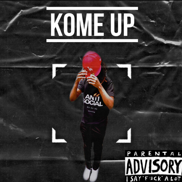 Kome Up - Single by GlizzyRu | Spotify