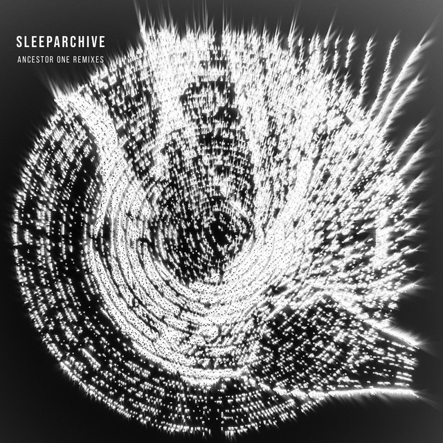 Ancestor One - Sleeparchive Remix 1 album art