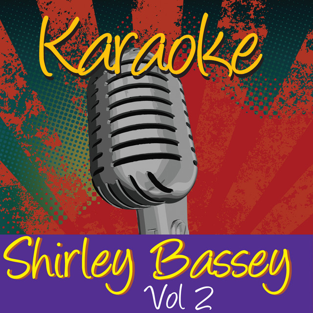 Get The Party Started Shirley Bassey Karaoke