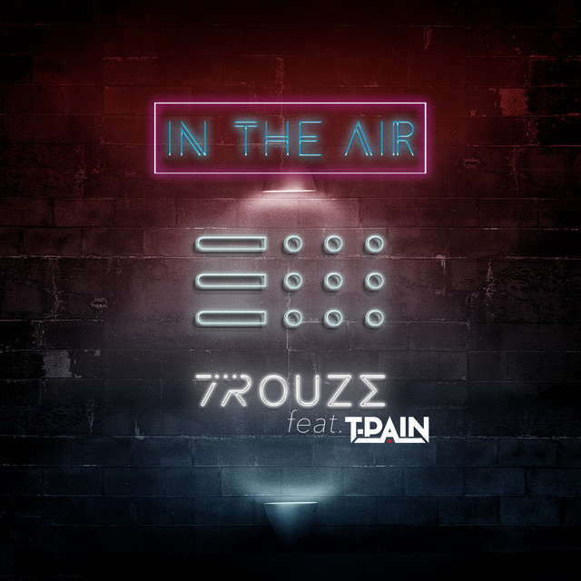In The Air (feat. T-Pain)