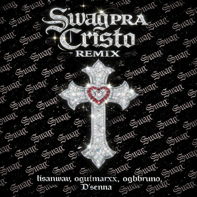 Swag Pra Cristo - Remix