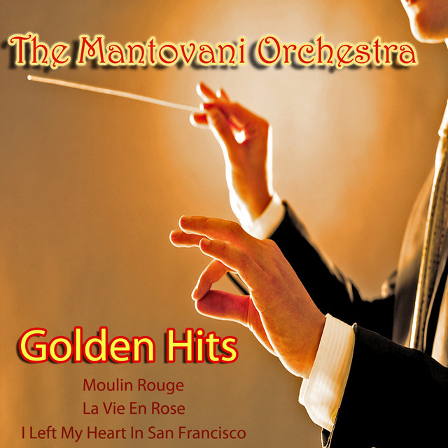 Mantovani Orchestra: The Golden Hits - Compilation by Mantovani