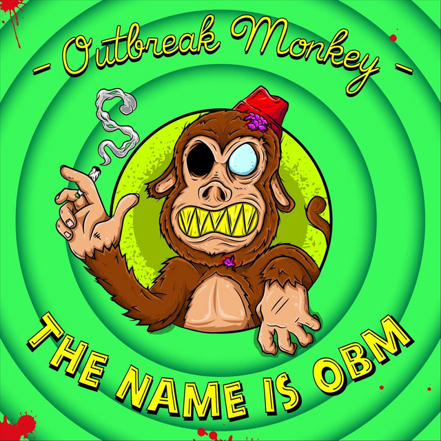 The Name Is Obm - Single by Outbreak Monkey | Spotify
