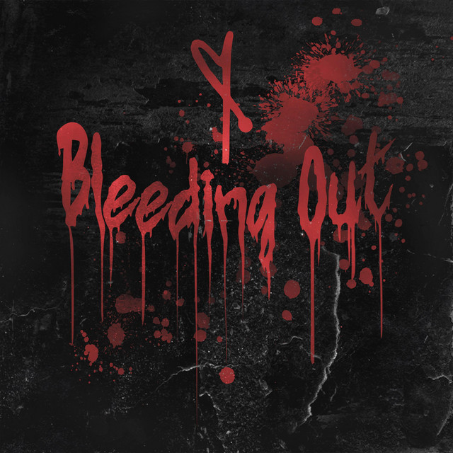 Bleeding Out