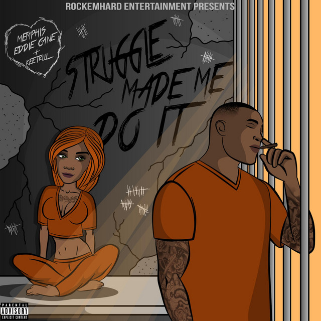 Struggle Made Me Do It cover art
