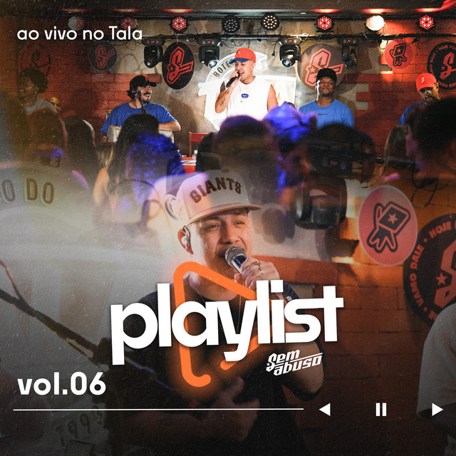 Playlist Sem Abuso, Vol. 06 (Ao Vivo no Tala) cover art