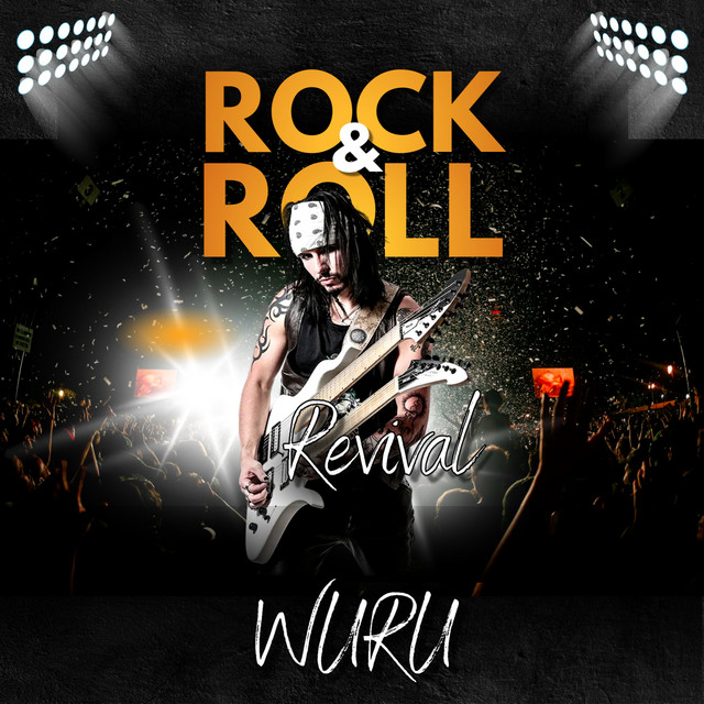 Rock & Roll Revival - Album by WURU | Spotify