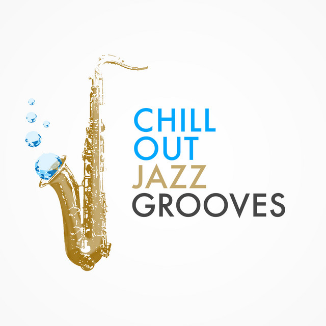 Chill out Jazz Grooves cover art