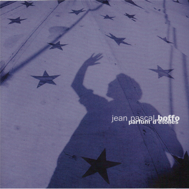 Parfum D'étoiles — Jean-Pascal Boffo