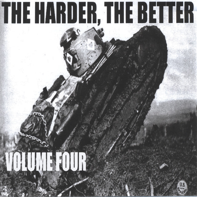 The Harder, The Better: Volume Four cover