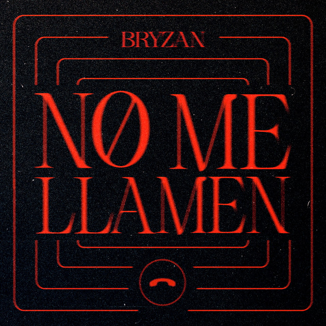 No Me Llamen