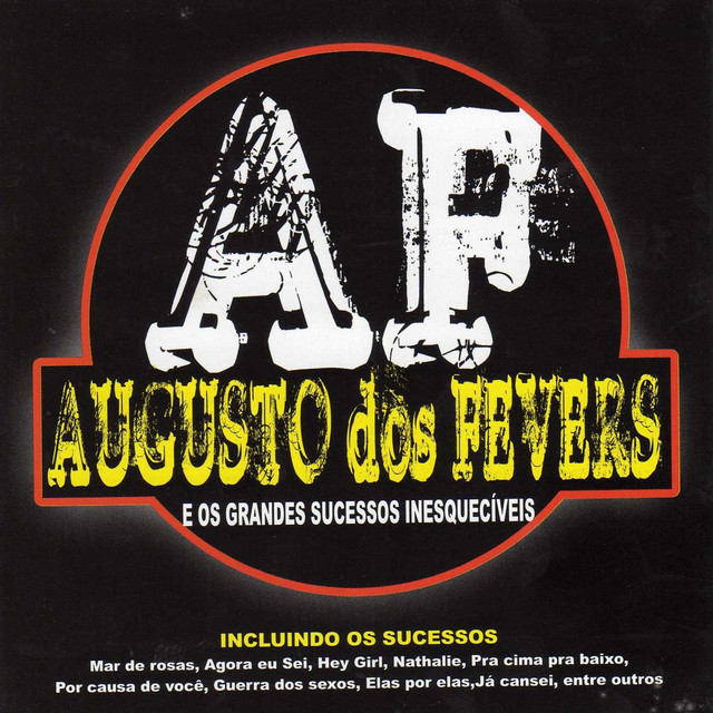 Augusto dos Fevers e os Grandes Sucessos Inesquecíveis cover art