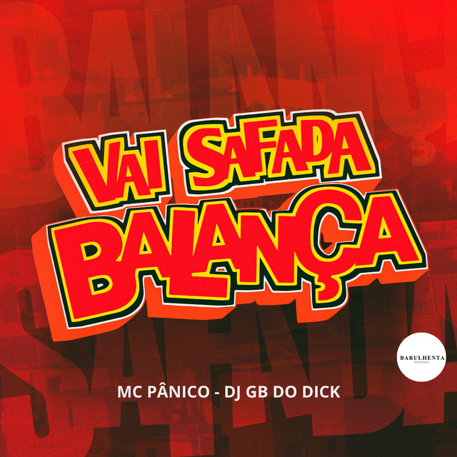 Vai Safada Balança