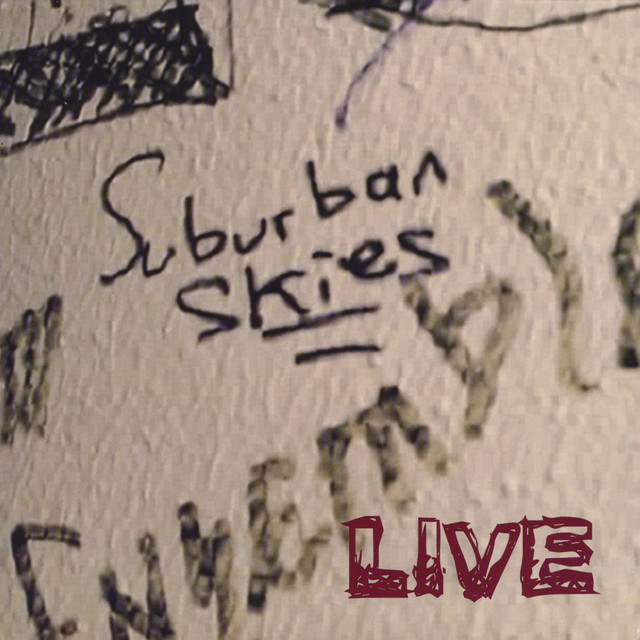 Suburban Skies Live cover art